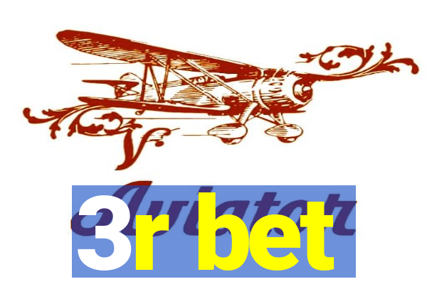 3r bet